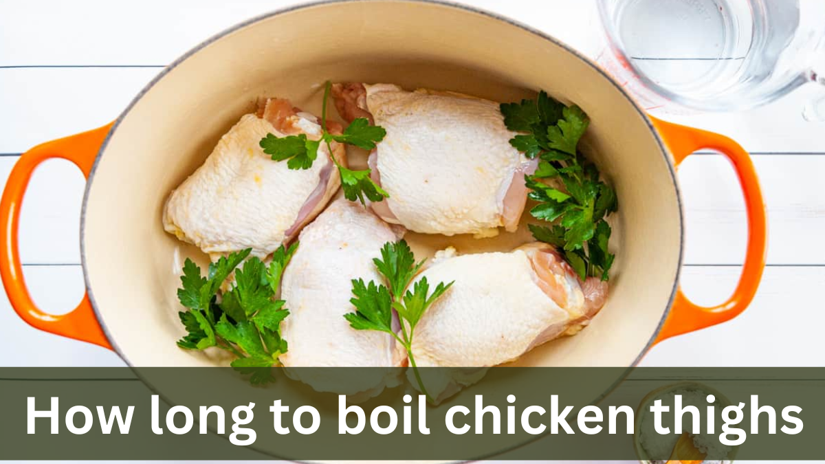 how long to boil chicken thighs